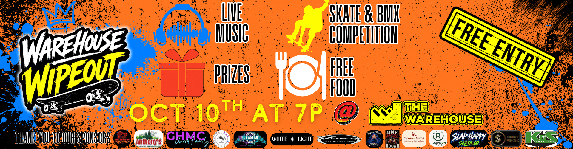 Promotional website banner for Warehouse Wipeout on October 10th at 7 PM at The Warehouse, featuring a skate and BMX competition, live music, prizes, free food, free entry, and sponsor logos against an orange splatter background.